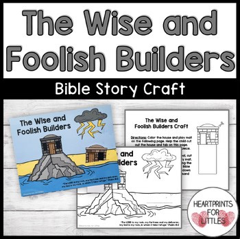 The Wise and Foolish Builders Bible Craft | Parable of the Wise Builder