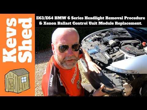 E63/E64 BMW 6 Series Headlight Removal Procedure & Xenon Ballast Control Unit Module Replacement.
