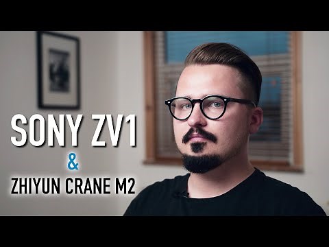 Best Gimbal For SONY ZV1? - ZHIYUN CRANE M2! / Tutorial