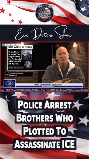 Police Arrest Brothers Who Plotted To Assassinate ICE #arrest #murder #assassination #treason | Eric Deters for Kentucky and America