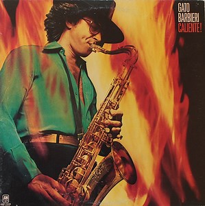 Gato Barbieri - Caliente!