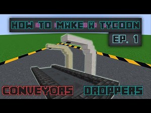 How to make a TYCOON in Minecraft Ep.1: Droppers & Conveyors