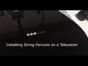 How to install string ferrules on a Fender Telecaster