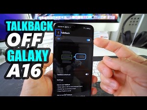 How to Disable / Turn OFF TalkBack on a Samsung Galaxy A16 5G