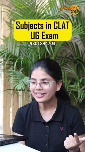 CLAT UG Subjects 2026 🔥 | Full Syllabus, Exam Pattern & Section Wise Marks | CLAT Preparation Guide