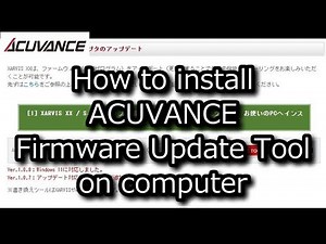 [ENG SUB] RC：How to install the ACUVANCE Firmware Update tool on computer