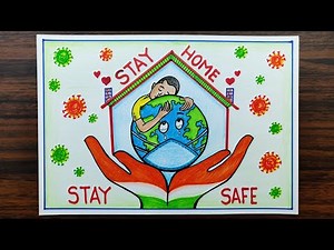 Drawing Coronavirus Awareness/ Safety Poster. Stay Home, Stay Safe Drawing.