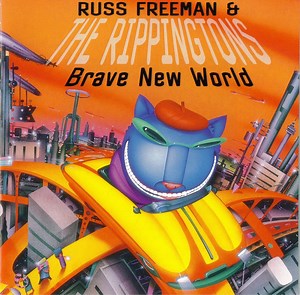 Russ Freeman & The Rippingtons - Brave New World