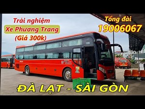 Trải Nghiệm XE GIƯỜNG NẰM Phương Trang từ Đà Lạt về Sài Gòn (Giá 300k)