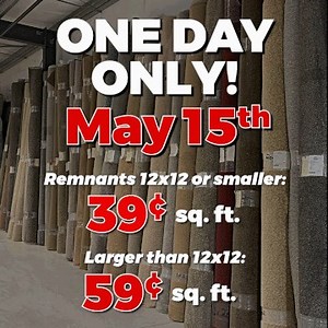 2K views | Carpet remnants starting at only $0.39/sq.ft. One day only—May 15 from 9-6. | National Design Mart | Facebook
