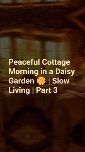 Peaceful Cottage Morning in a Daisy Garden 🌼 | Slow Living | Part 3 #cottagegarden #gardenretreat