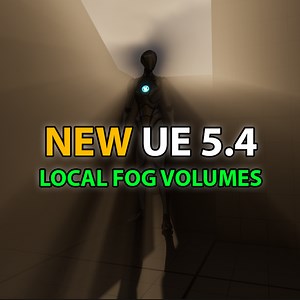 [UE5.4] FOG and MIST in seconds with the NEW Local Fog Volumes! | Community tutorial