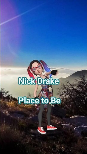 Nick Drake: Place to Be