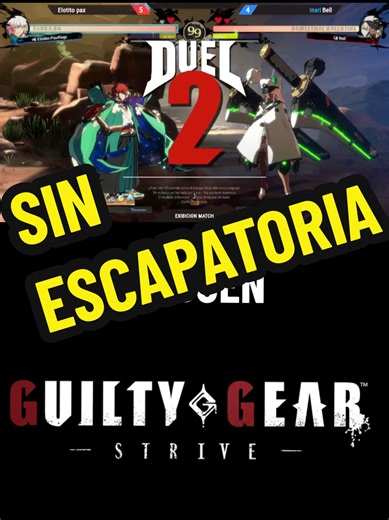 SIN ESCAPATORIA GAME: GUILTY GEAR STRIVE #game #gaming #foryou #gameplay #fypシ゚ @MiloYagami @Resumanga Senpai @HizagiD @korn4nine @srgaskmask @Ivan Flores @Andrés Black Gamez @Max EV @iKoliK