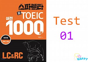Listening Spartan New TOEIC Practice 1000 - Test 01