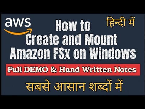 How to Create and Mount Amazon FSx for WINDOWS in AWS FULL DEMO in Hindi | Cloud Tech Burner