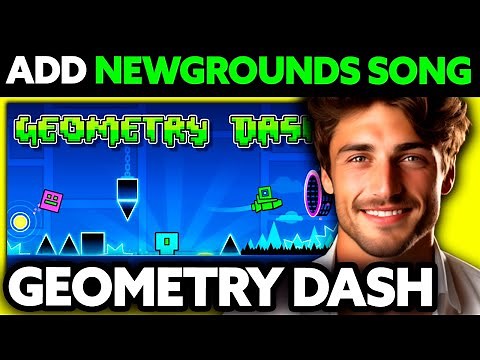 How To Add Newgrounds Song in Geometry Dash (2025) - Step by Step