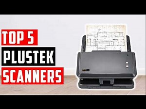 Top 5 Best Plustek Scanners You Should Buy in 2026