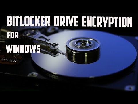 What Is BitLocker Drive Encryption & How To Enable It