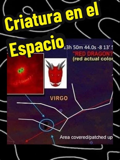 El Gran Dragón Rojo de Virgo en el Espacio
