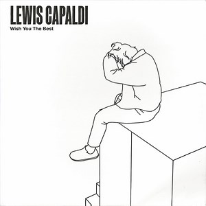 Lewis Capaldi - Wish You The Best