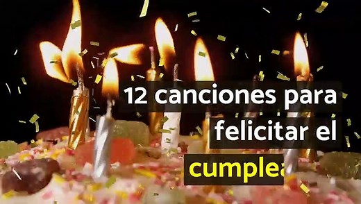 12 canciones para felicitar el cumpleaños
