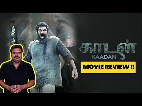 Kaadan Movie Review by Filmi craft Arun | Rana Daggubati | Vishnu Vishal | Prabhu Solomon
