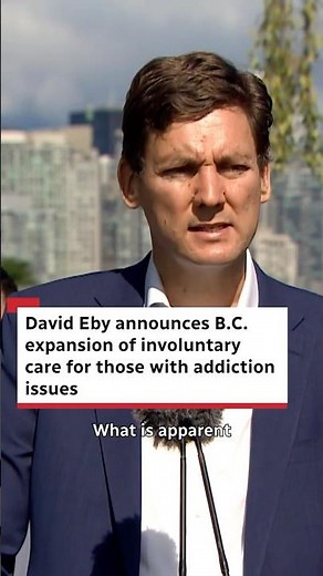 The B.C. government will expand involuntary care for those with mental health and addiction issues.