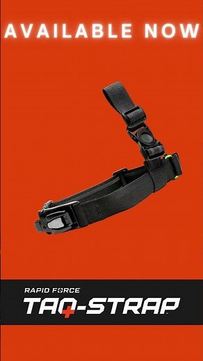 TAQ-STRAP INTEGRATED TOURNIQUET x DYNAMIC DROP LEG OUT NOW