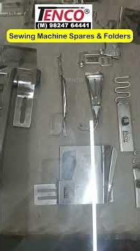 All Types Sewing Machine Spare Parts and Folder - Tenco