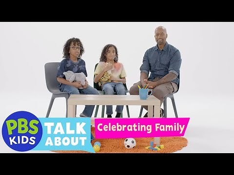 PBS KIDS Talk About: Celebrating Family | PBS KIDS