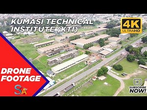 DRONE FOOTAGE - KUMASI TECHNICAL INSTITUTE, KTI (4K)