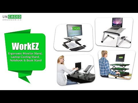 Uncaged WorkEZ Introduction - Ergonomic Monitor Stand, Laptop Cooling Stand, Notebook & Book Stand