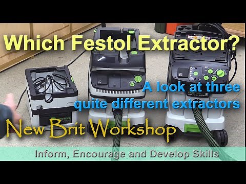 Which Festool Extractor