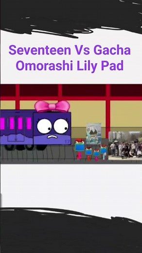 Epic Seventeen Vs Gacha Omorashi Lily Pad Fez Killers ‪@playtimeexpress‬