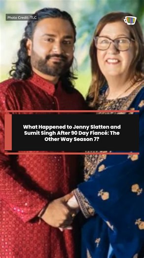 Jenny Slatten and Sumit Singh are back on 90 Day Fiancé: The Other Way Season 7 for their fourth appearance. | Reality Tea