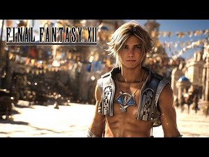 FINAL FANTASY XII Remake – Trailer (The Return to Ivalice )