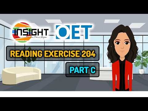 Reading Exercise 204 | How to solve a Part C question | OET Reading | Insight | Insight Learning