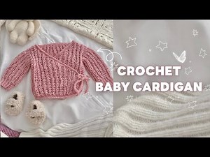 Crochet baby cardigan 🌸 / super easy tutorial