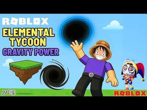 GRAVITY POWER | Roblox Elemental Powers Tycoon Gameplay in Tamil | Earth Gamer