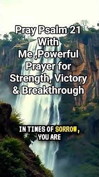 Pray Psalm 21 With Me 🙏 | Powerful Prayer for Strength, Victory & Breakthrough