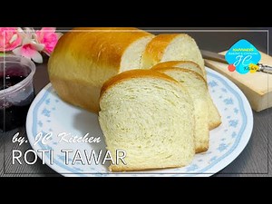 Cara Bikin Roti Tawar Empuk Lembut Tanpa Mixer, Cepat Dan Praktis