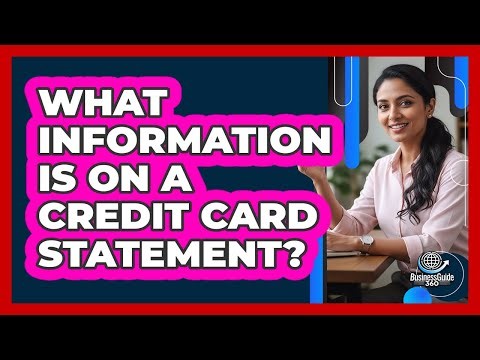 What Information Is On A Credit Card Statement?