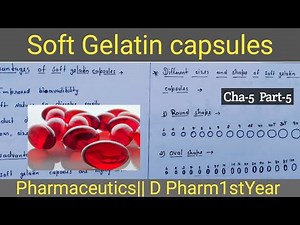 Soft Gelatin capsules || Definition || Production || different sizes || Pharmaceutics D Pharm 1st Y
