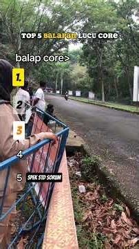 Top 5 Balapan Lucu Core #lucu #balapan