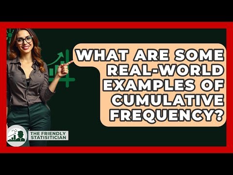 What Are Some Real-world Examples Of Cumulative Frequency? - The Friendly Statistician