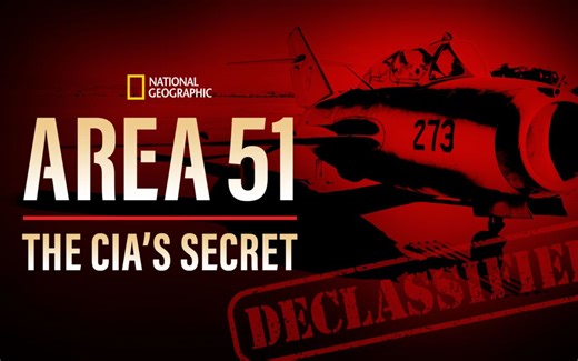51区：中情局的机密文件 Area 51: The CIA's Secret Files