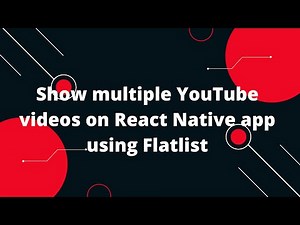 Show multiple YouTube videos on React Native app using Flatlist