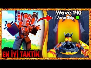 EN İYİ TAKTİKLE 120 WAVE NASIL GECİLİR ? 🚽 Roblox Skibidi Toilet Tower Defense
