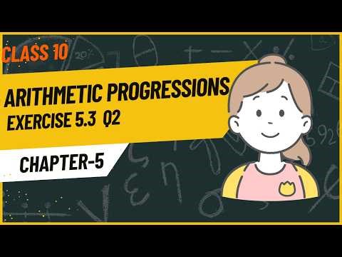 Class 10 Maths Arithmetic Progressions | Exercise 5.3| Question 2| Telugu Explanation | 10th Maths